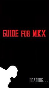 Guide for MK X