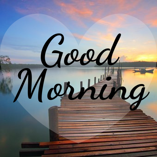 Good Morning Images Messages For Dp And Status Apps On Google Play