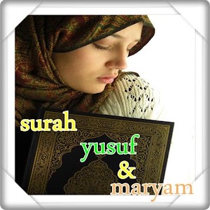 Download Surah Yusuf & Maryam For PC Windows and Mac