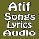 Download Atif Songs Lyrics with MP3 2019 For PC Windows and Mac 1.0