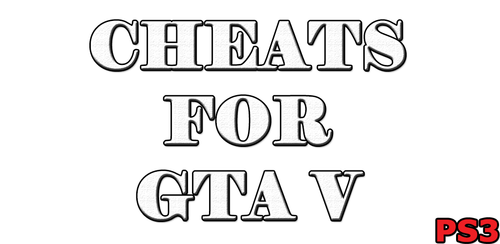 Cheats GTA 5 for PS3 APK for Android Download