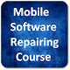 Download Mobile Software Repairing Course For PC Windows and Mac 1.0