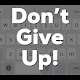 Download Motivational Keyboard Quotes On Your Keyboard Bro For PC Windows and Mac 1.0