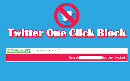 Twitter One Click Block