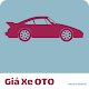 Download Bảng giá xe oto - car price For PC Windows and Mac