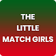 Download The Little Match Girls For PC Windows and Mac 1.0