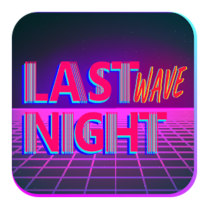 Download Last Night Wave For PC Windows and Mac