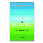 Healing And Recovery – Chữa Lành Và Hồi Phục - Thái Hà