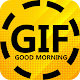 Download Good Morning GIF- 2017 For PC Windows and Mac 1.0