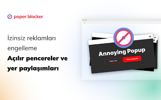 Chrome™ açılır pencere engelleyici - Poper Blocker