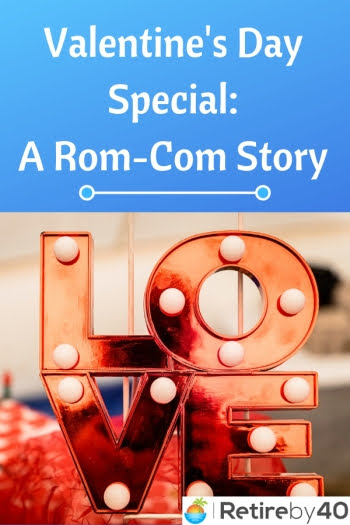 Valentine's Day Special: A Rom-Com Story