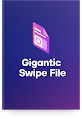 Gigantic Swipe File