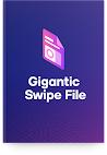 Gigantic Swipe File