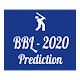 Download Prediction for Big Bash League For PC Windows and Mac 1.0