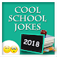 Download Cool School Jokes For PC Windows and Mac 1.0