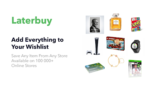 Laterbuy: Save Items From Any Store