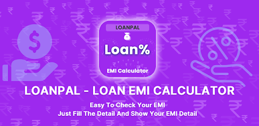 LoanPal - Loan EMI Calculator