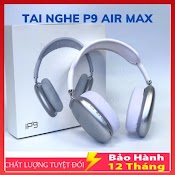 Tai Nghe Bluetooth Chụp Tai P9 Air Max - Có Micro Đàm Thoại - Hỗ Trợ Thẻ Nhớ Sd, Nghe Nhạc Cực Hay, Bảo Hành 12 Tháng