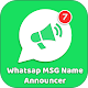 Download WhatsAp Message Announcer For PC Windows and Mac 1.0