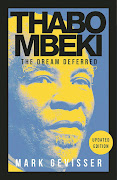 'Thabo Mbeki: The Dream Deferred' by Mark Gevisser