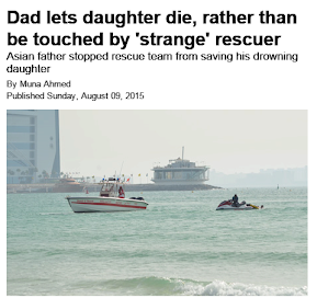 http://www.emirates247.com/news/emirates/dad-lets-daughter-die-rather-than-be-touched-by-strange-rescuer-2015-08-09-1.599613