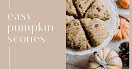 Easy Pumpkin Scones - Facebook Event Cover item