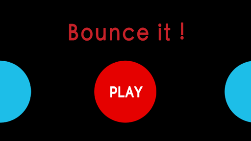 Bounce it