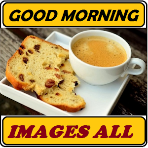 Download Good Morning Image For PC Windows and Mac