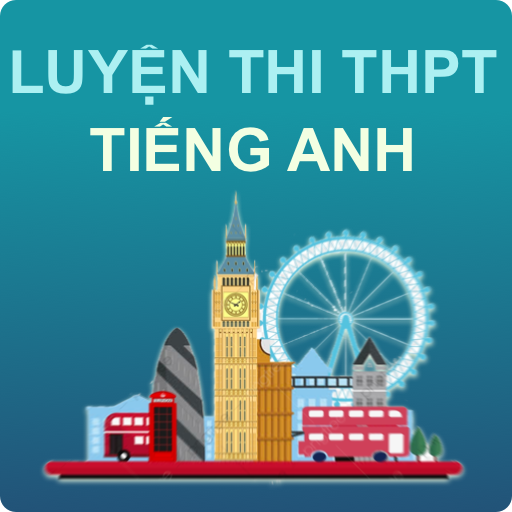 Luyện Thi THPT Môn TiẠng Anh