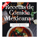 Download Recetas de Comida Mexicanas For PC Windows and Mac 1.0.0