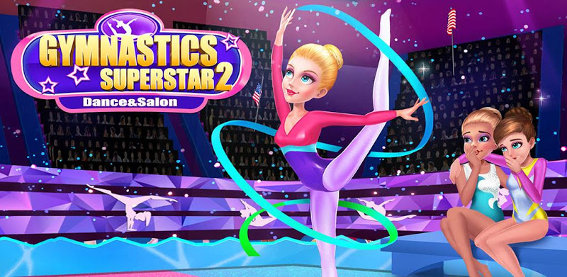 Gymnastics Superstar 2: Dance, Ballerina & Ballet