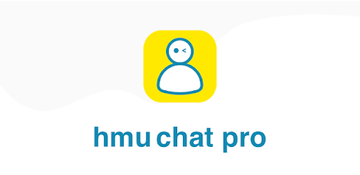 hmu chat pro:make friends chat