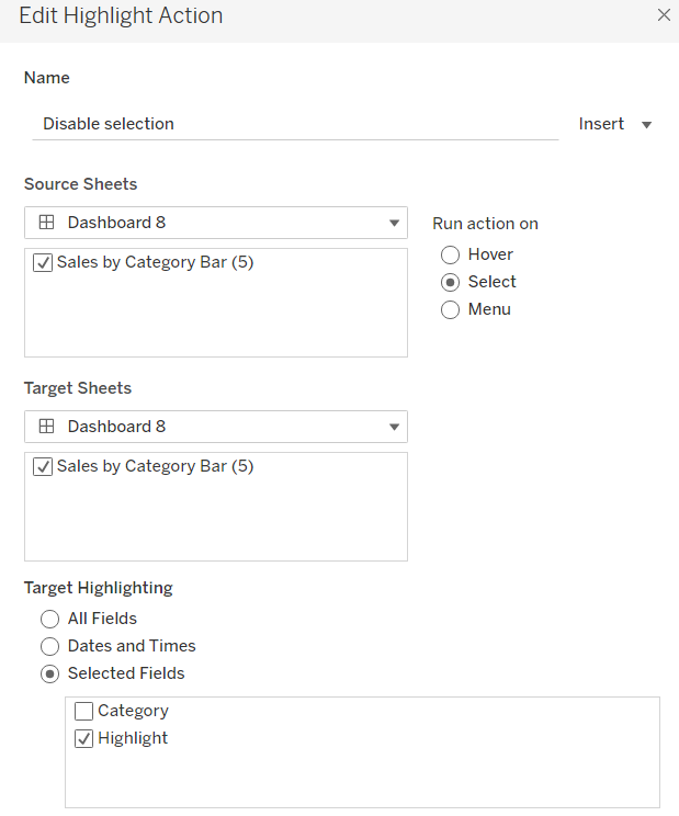 the Highlight Action dialog box in Tableau which is set to target highlighting on selected fields