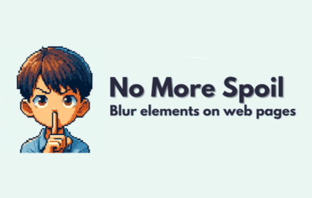 No More Spoil : Blur elements on web pages small promo image