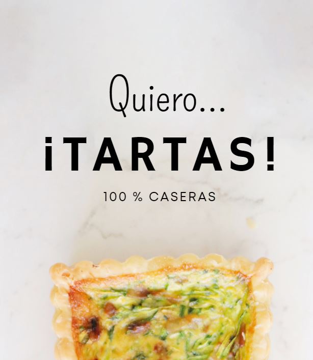 Quiero tartas