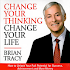 Change Your Thinking, Change Your Life By Brian T.1.0.4