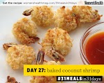 Baked Coconut Shrimp was pinched from <a href="http://www.womenshealthmag.com/nutrition/31-meals-day-27-baked-coconut-shrimp" target="_blank">www.womenshealthmag.com.</a>