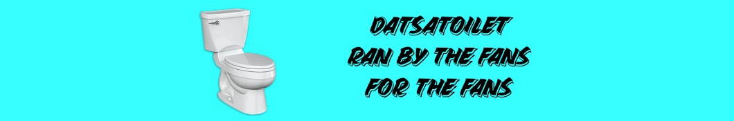 DATSATOILET Banner