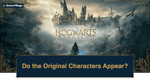 Hogwarts Legacy_Original Characters