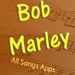 Cover Image of ดาวน์โหลด All Songs of Bob Marley 1.0 APK