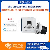 Đèn Led Âm Trần Thông Minh Downlight /Spotlight Yeelight M2, Tích Hợp Homekit - Bản Quốc Tế, Hàng Chính Hãng