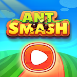 Cover Image of ดาวน์โหลด Ant Smash 9.8 APK