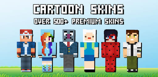 Cartoon Skins