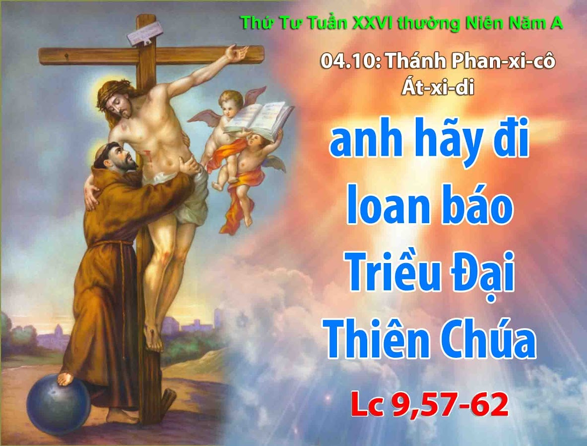 Ngày 04.10.2017: THỨ TƯ TUẦN 26 THƯỜNG NIÊN NĂM A