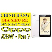 Điện Thoại Oppo A33 (Oppo Neo 7) Ram 4G Bộ Nhớ 64G 2Sim Chính Hãng - Chơi Game Siêu Mượt