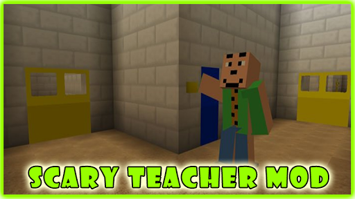 Mod of Scary Teacher for MCPE for Android - Free App Download