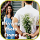 Download Miss you Photo Frame / Miss you Photo Editor For PC Windows and Mac 1.1