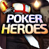 Poker Heroes1.8.4