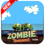 Cover Image of Unduh New Zombie Tsunami :Best Guide 3.3 APK