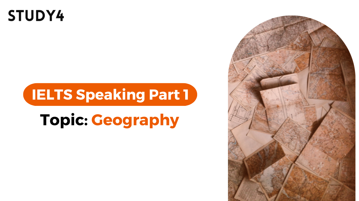 ielts speaking part 1 sample topic geography